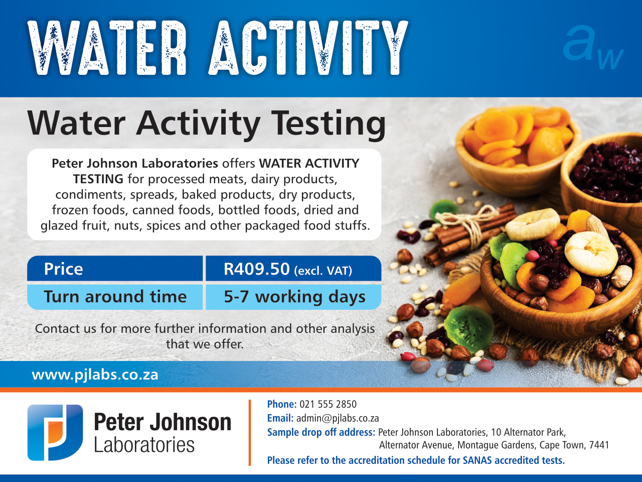 Water activity testing for processed meats, dairy, baked goods, spices, nuts, and packaged food products at a SANAS accredited laboratory.